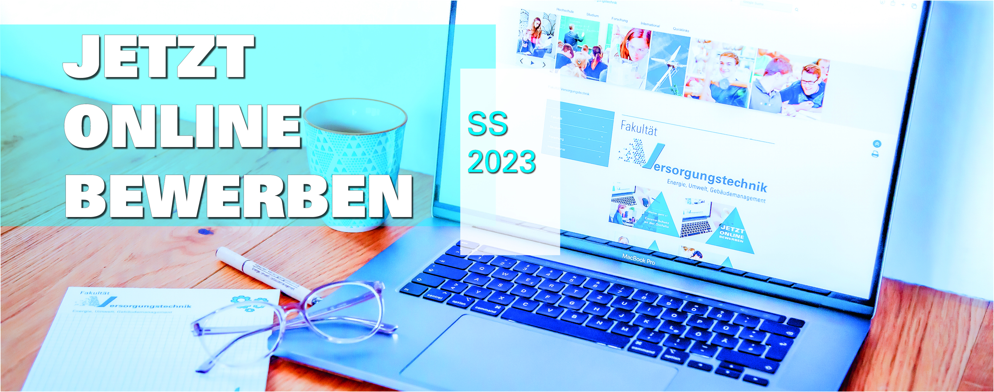 Online Bewerbung SS 2023 Online Bewerbung SS 2023